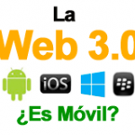 Web 3.0 = Web Móvil